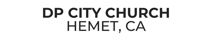 DP CITY CHURCH Hemet, CA